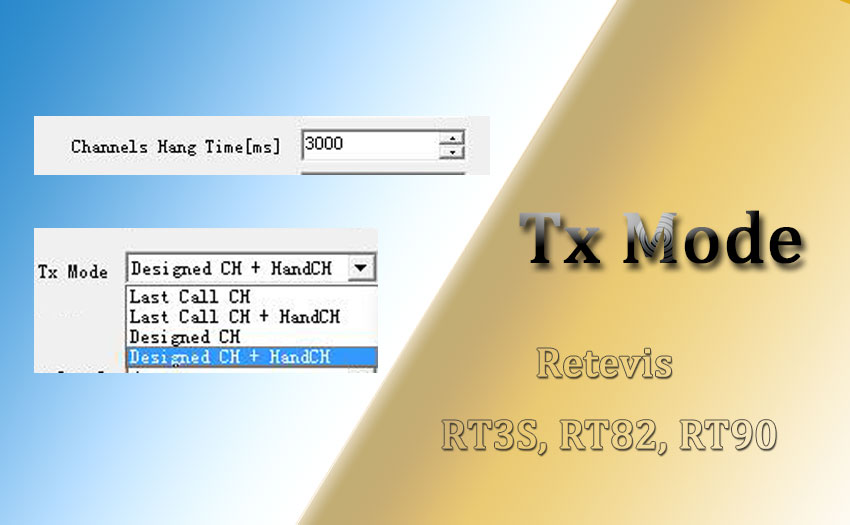 What's the Meaning of Tx Mode on RT90 RT82 RT3S Software